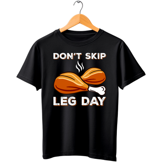 DON'T SKIP LEG DAY