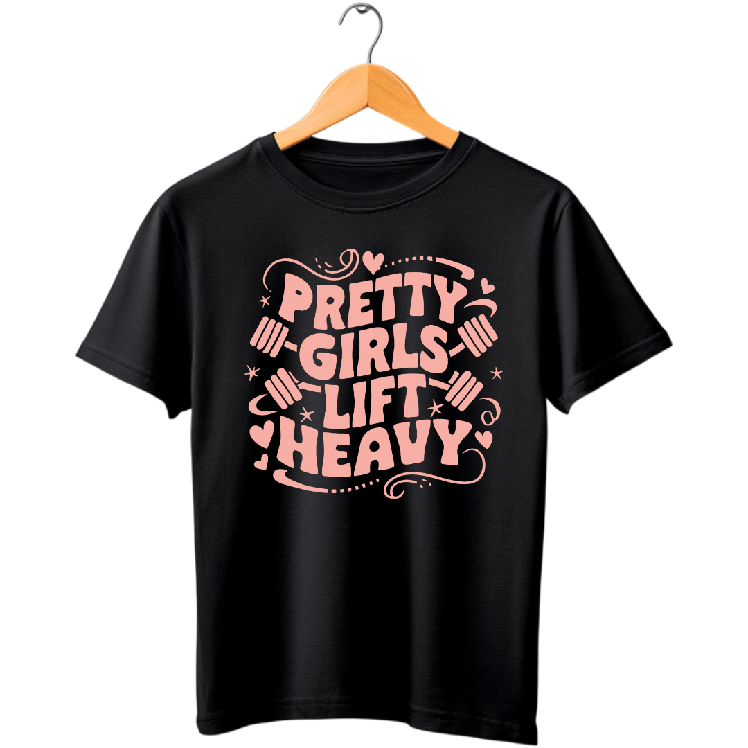 Pretty Girls Lift Heavy