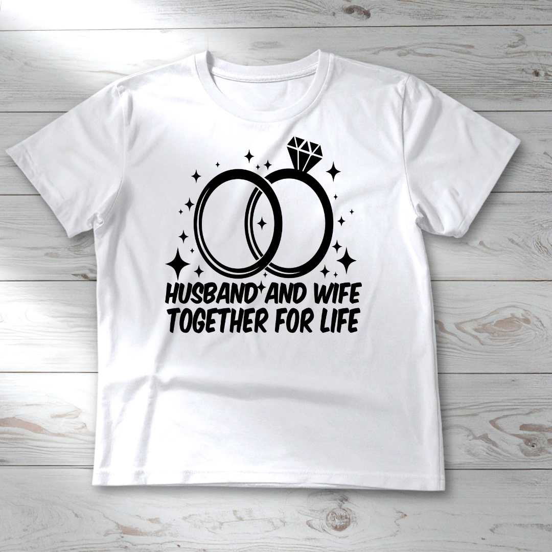 HUSBAND AND WIFE TOGETHER FOR LIFE