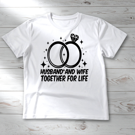 HUSBAND AND WIFE TOGETHER FOR LIFE
